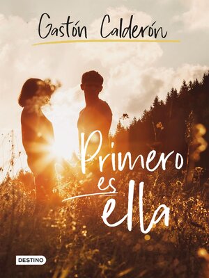 cover image of Primero es ella